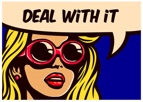 Deal With it Wall Art