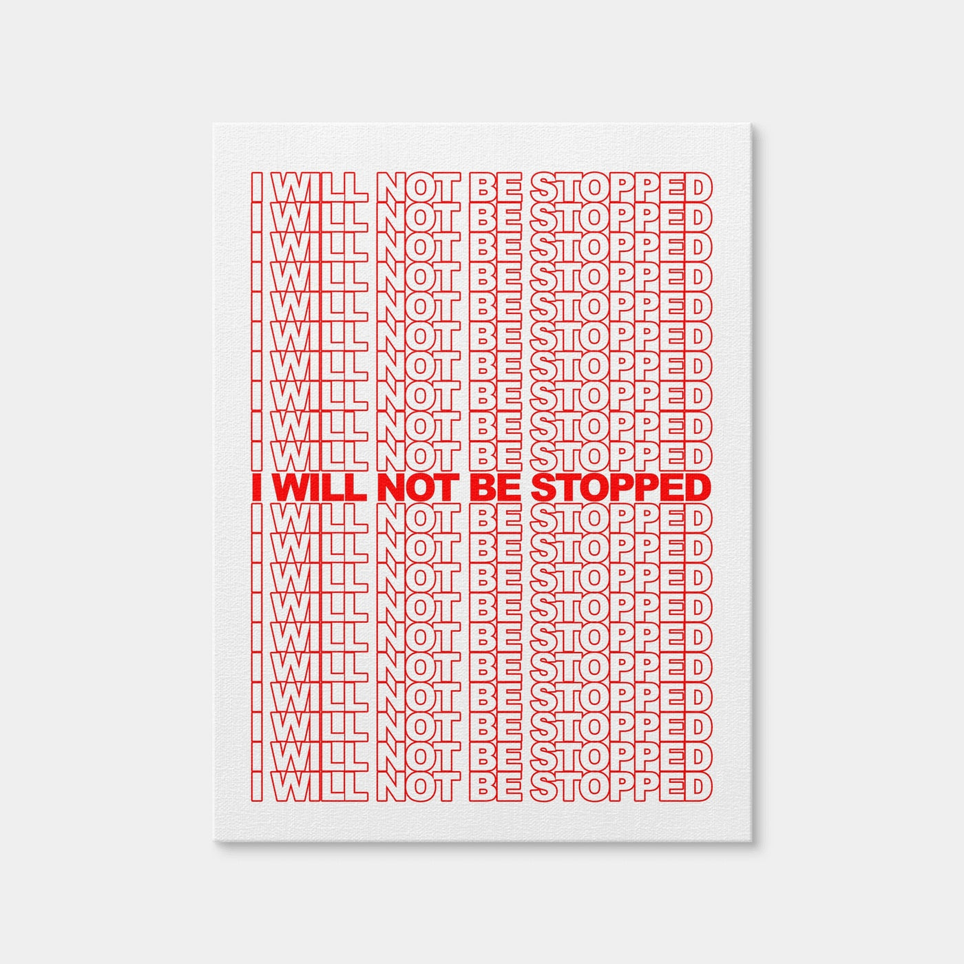 AUTO-MOCKUP WHITE | I Will Not Be Stopped | 1 Piece | Gallery Wrap Canvas | group=3x4