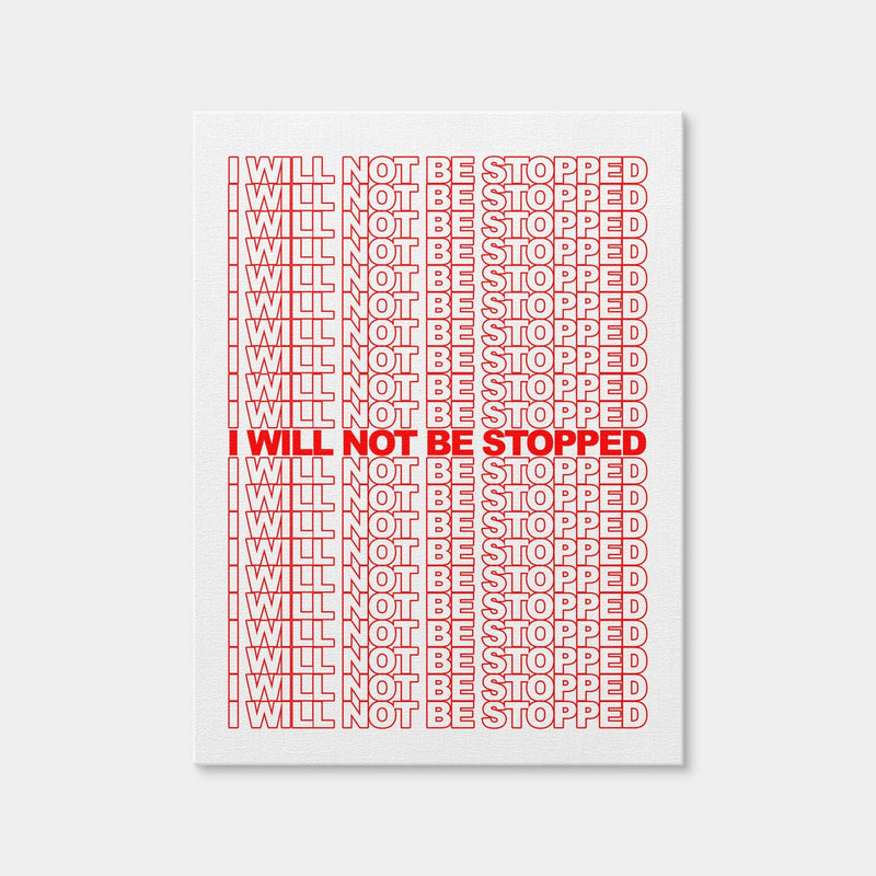 AUTO-MOCKUP WHITE | I Will Not Be Stopped | 1 Piece | Gallery Wrap Canvas | group=3x4