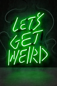 Let's Get Weird Wall Art