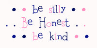 Silly Honest Kind Kids Wall Art