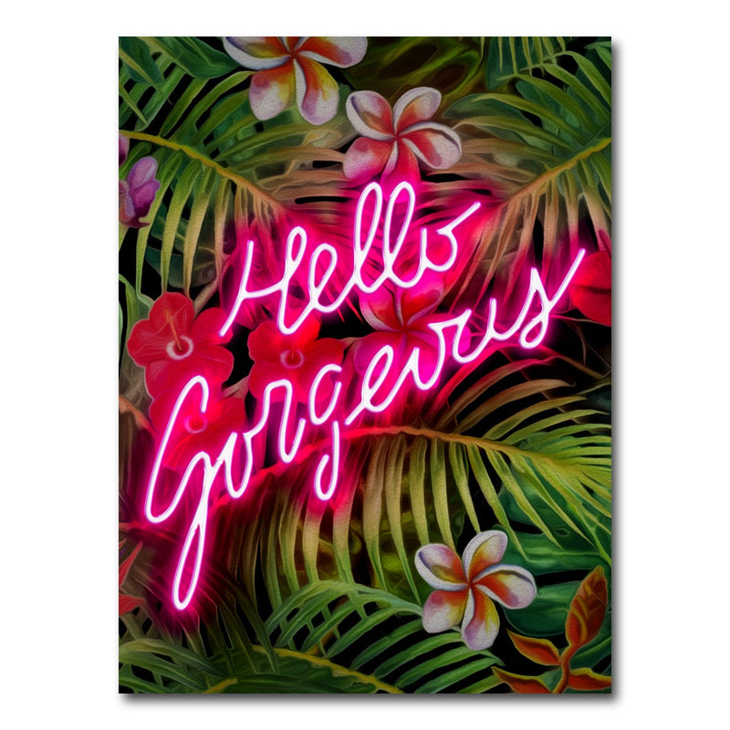 Hello Gorgeous Wall Art